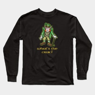 What’s the Craic? Long Sleeve T-Shirt